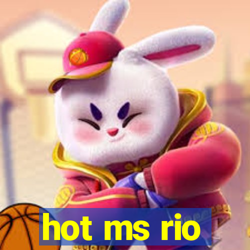 hot ms rio